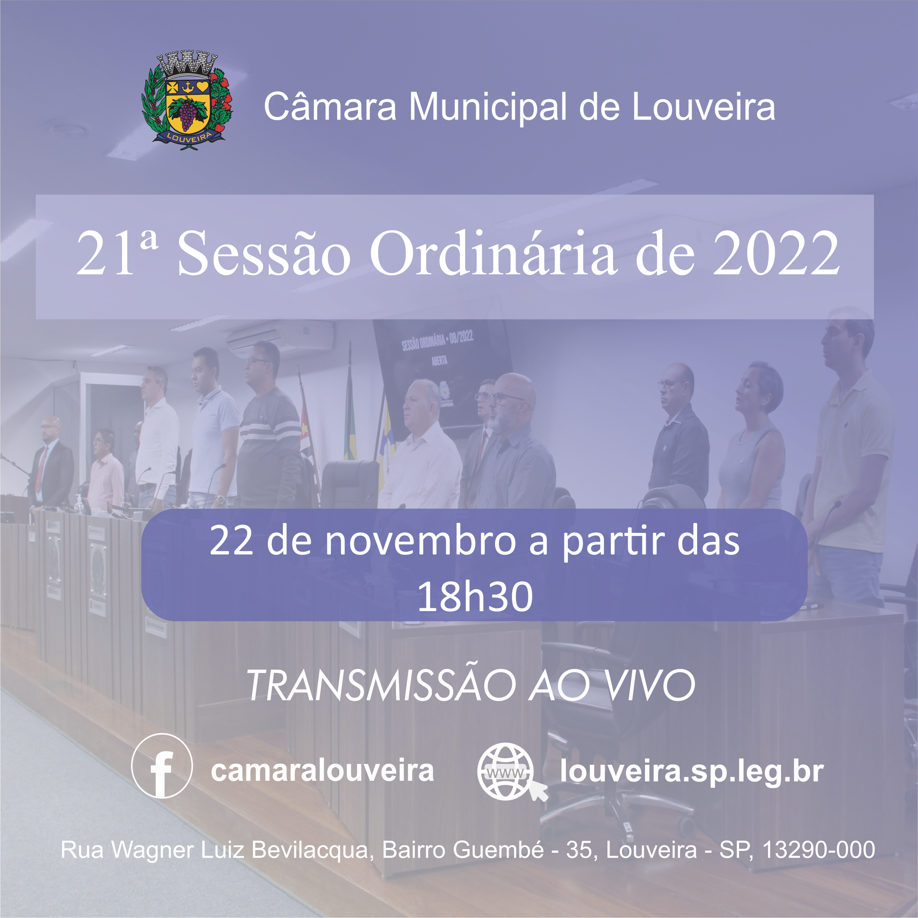 Acompanhe a 21ª Sessão ordinária da Câmara no dia 22 de novembro.